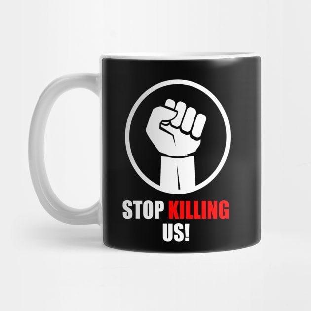 Stop killing us T-Shirt by diaalkilany